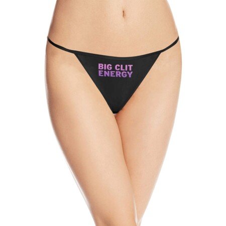 Big Clit Energy G-String Panties