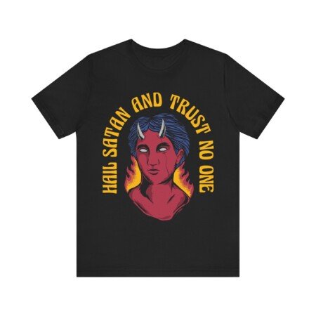 Hail Satan And Trust No One T-Shirt